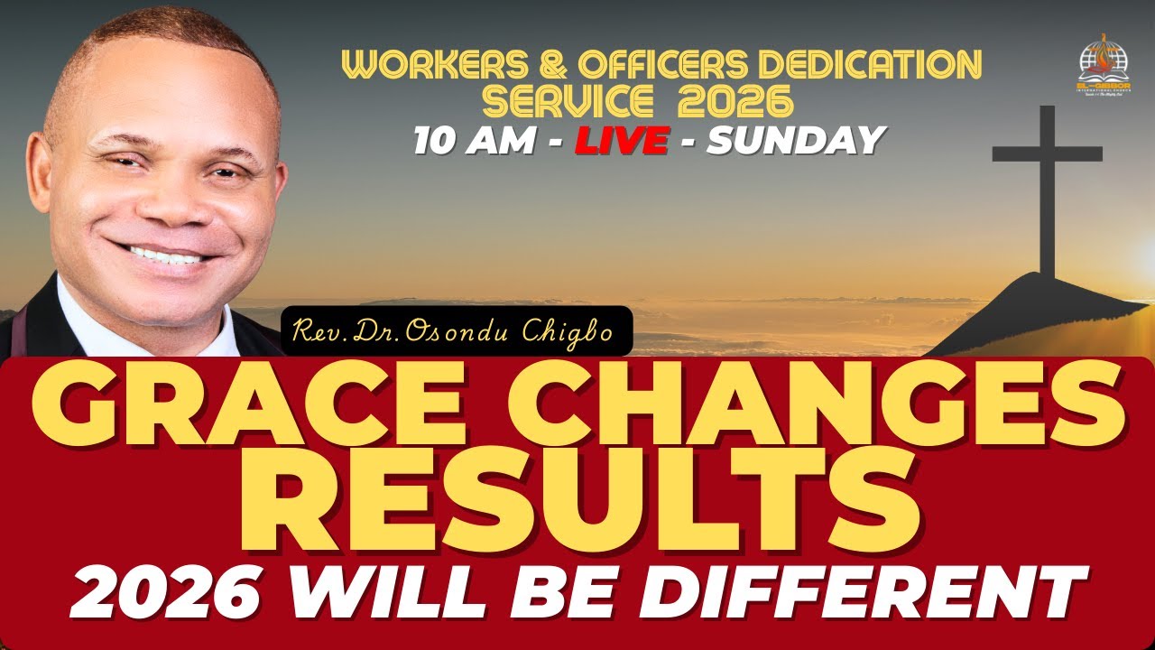 🔥 This Grace Will Change Your Results in 2026 | Workers Dedication LIVE with Rev Dr. Osondu Chigbo
