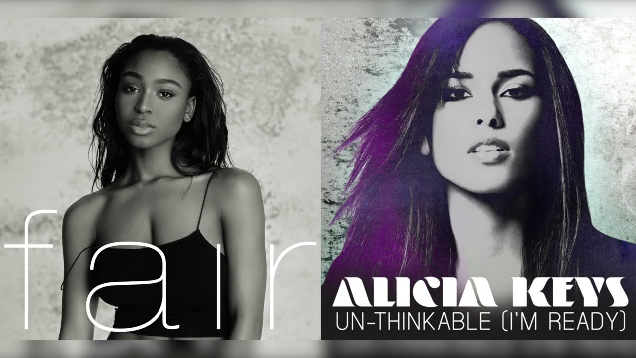 Normani x Alicia Keys - Un-Fair (Mashup)