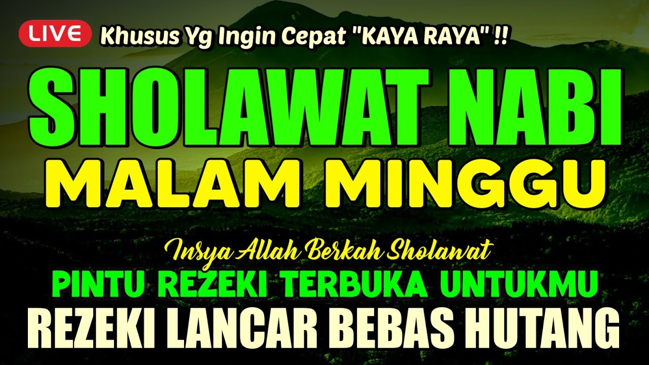SHOLAWAT PENARIK REZEKI PALING DAHSYAT, Sholawat Nabi Muhammad SAW, SALAWAT JIBRIL PALING MERDU