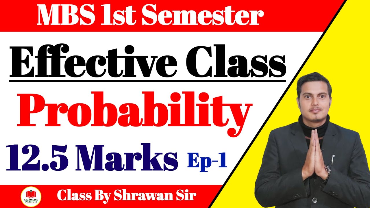 MBS First Sem Statistical Method Chapter 1 Probability Episode 1 | MBS 1st Sem Stat By Shrawan Sir