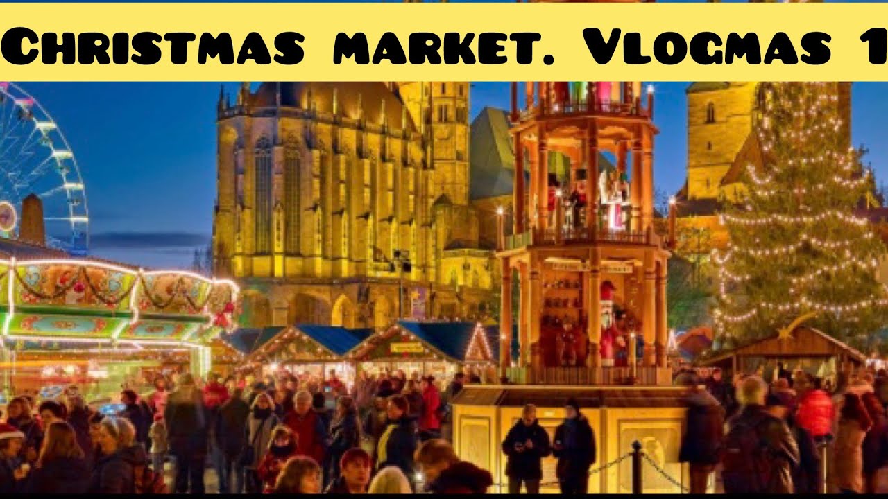 Christmas market. Vlogmas 1