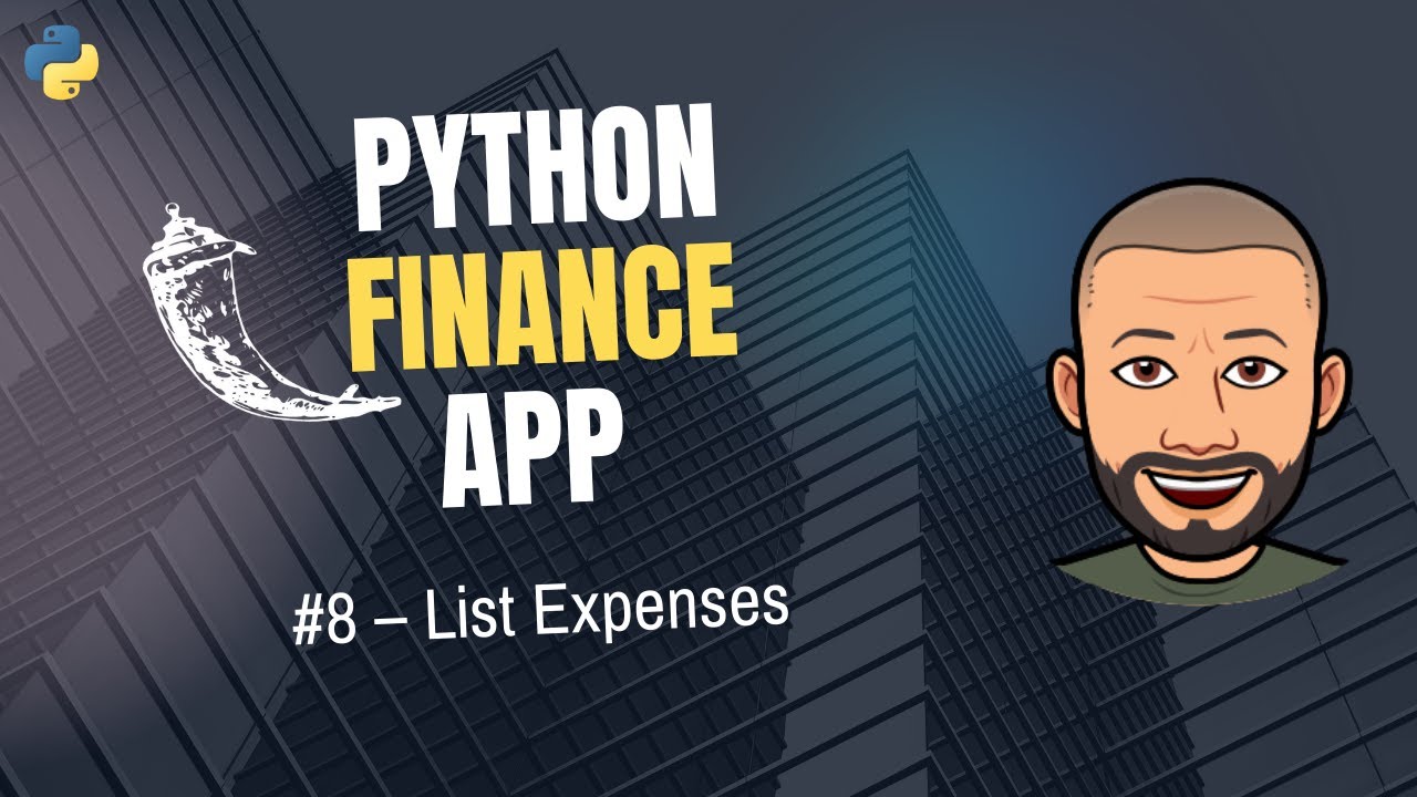 Flask Expense Tracker #8 &ndash; List Expenses in Flask Table