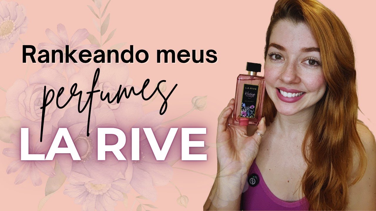 Ranking dos meus perfumes LA RIVE ‼️Perfumes importados econômicos