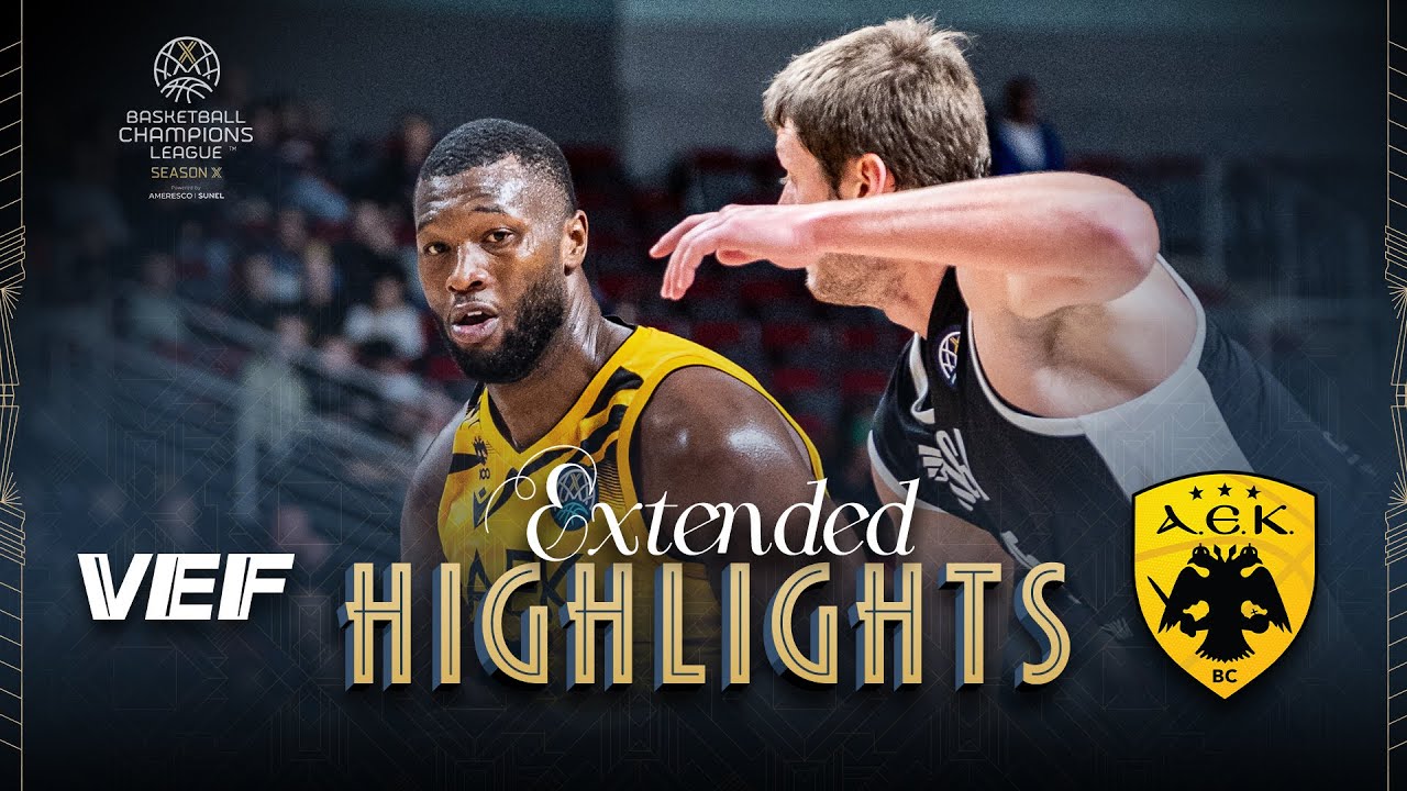VEF Riga v AEK BC | Full Game Highlights | #BasketballCL 2025-26