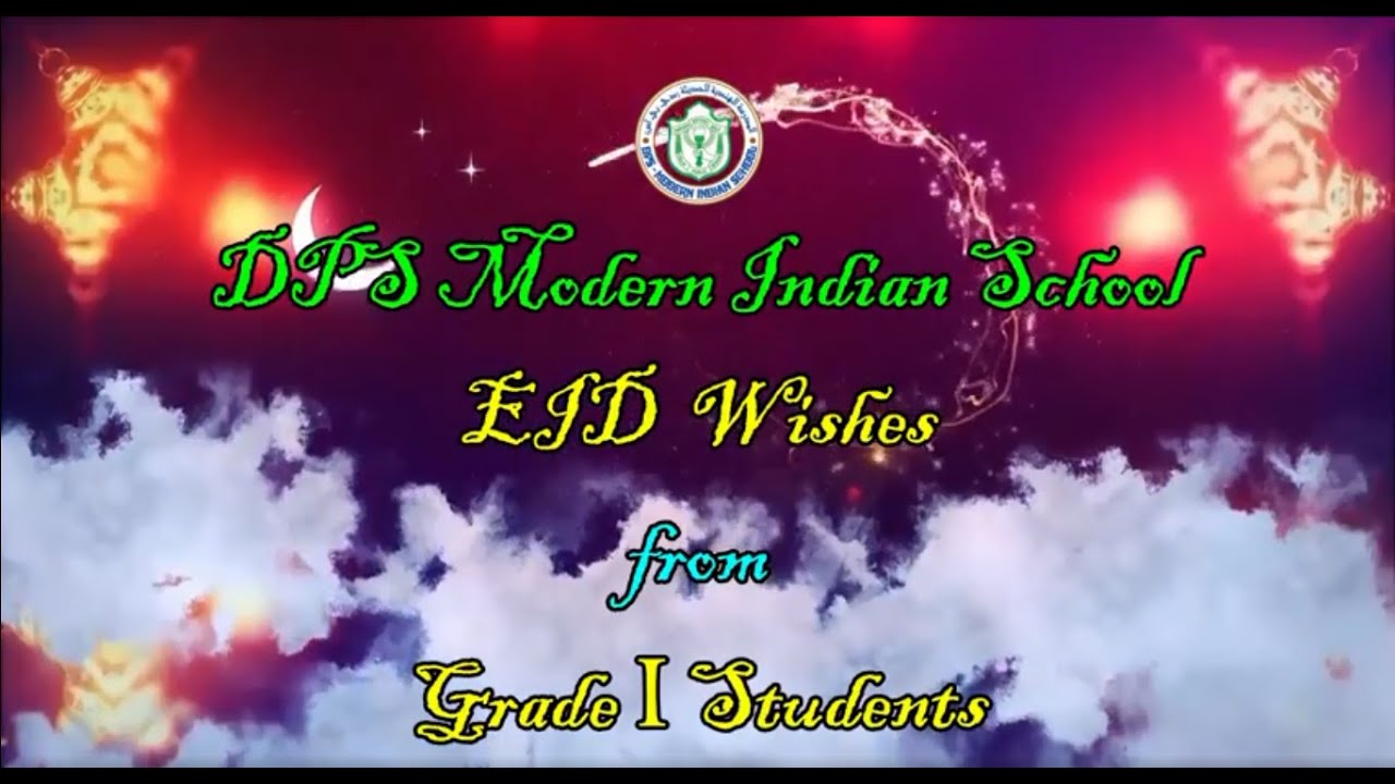 Grade I students wishes Eid Mubarak to everyone 2022