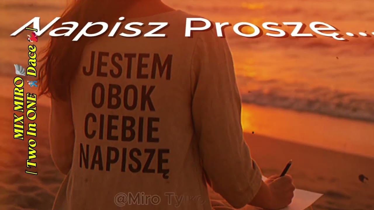 Miro🪽 Napisz mi [ Mix TwoInONE ]