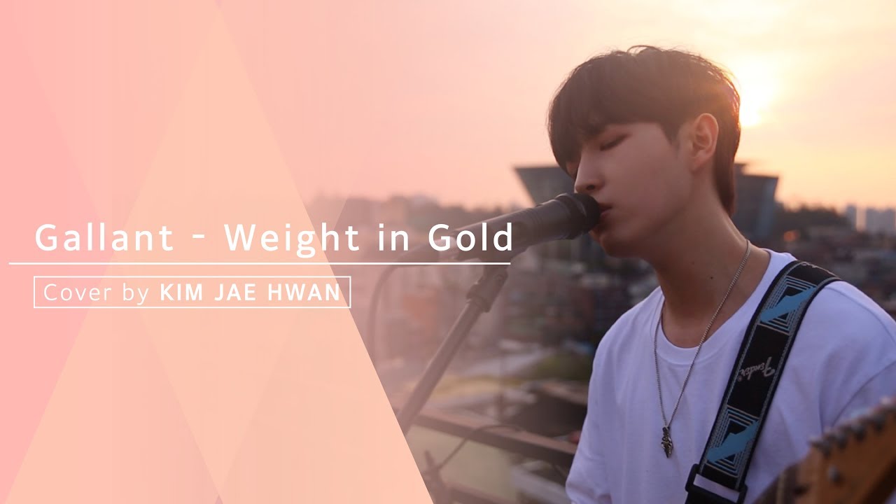 Gallant - Weight In Gold (cover by. 김재환 KIMJAEHWAN)