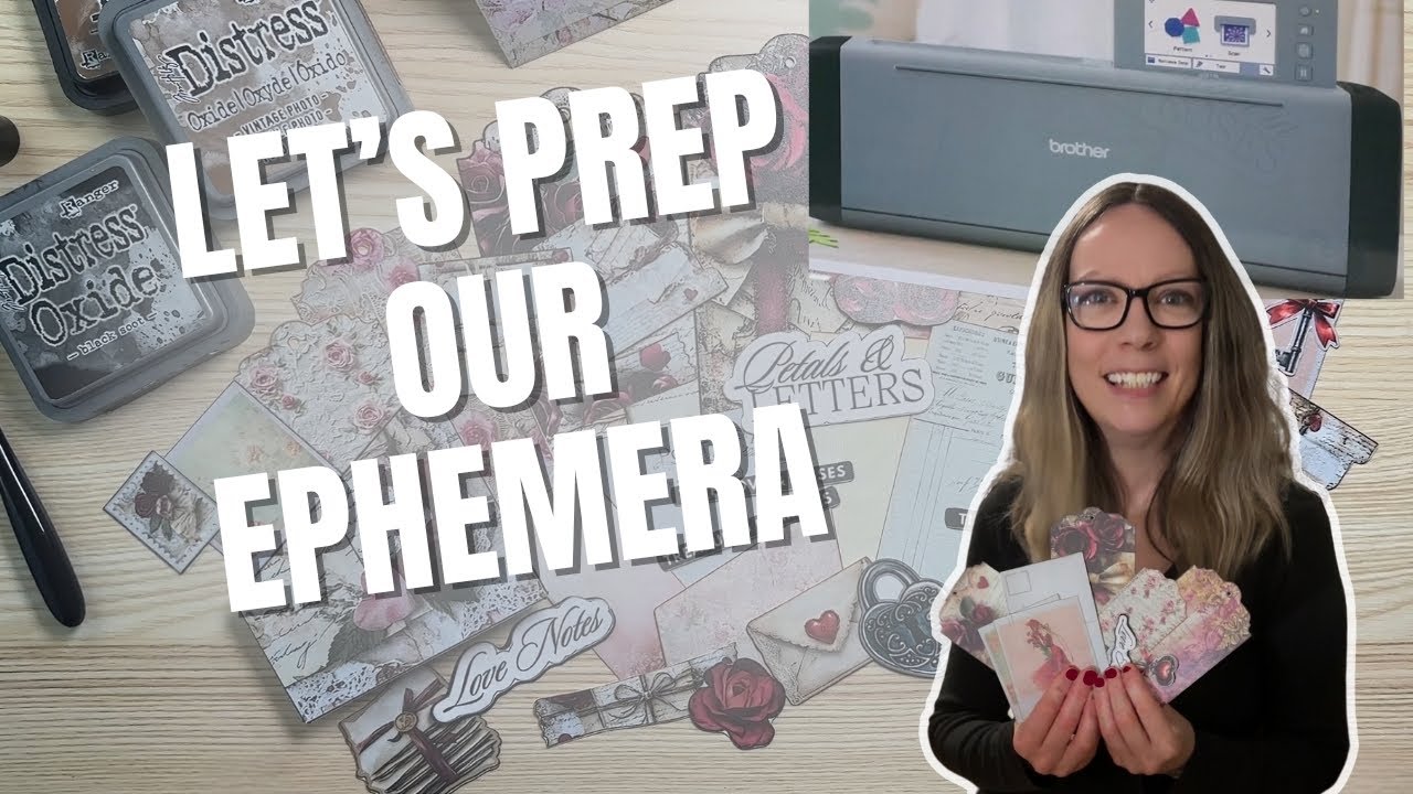 Cutting & Prepping Ephemera for Our Junk Journal | Scan N Cut Tutorial