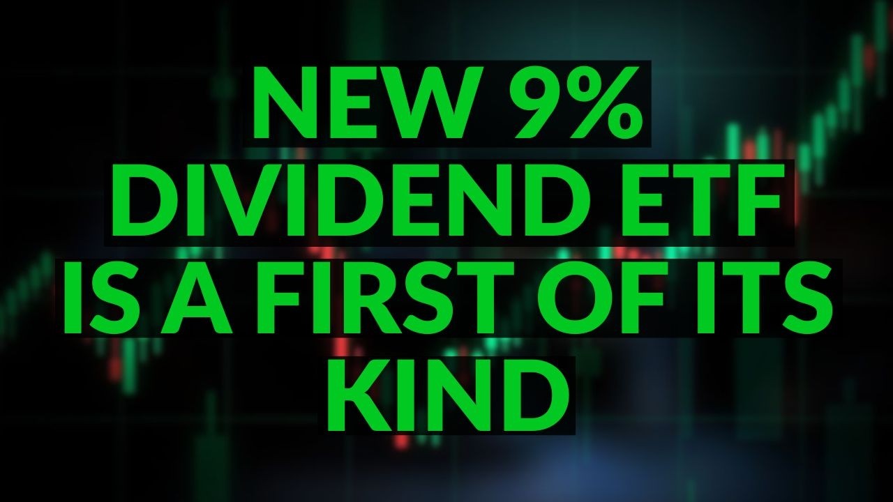 Этот новый ETF с ежемесячными дивидендами 9% не похож ни на что из существующего