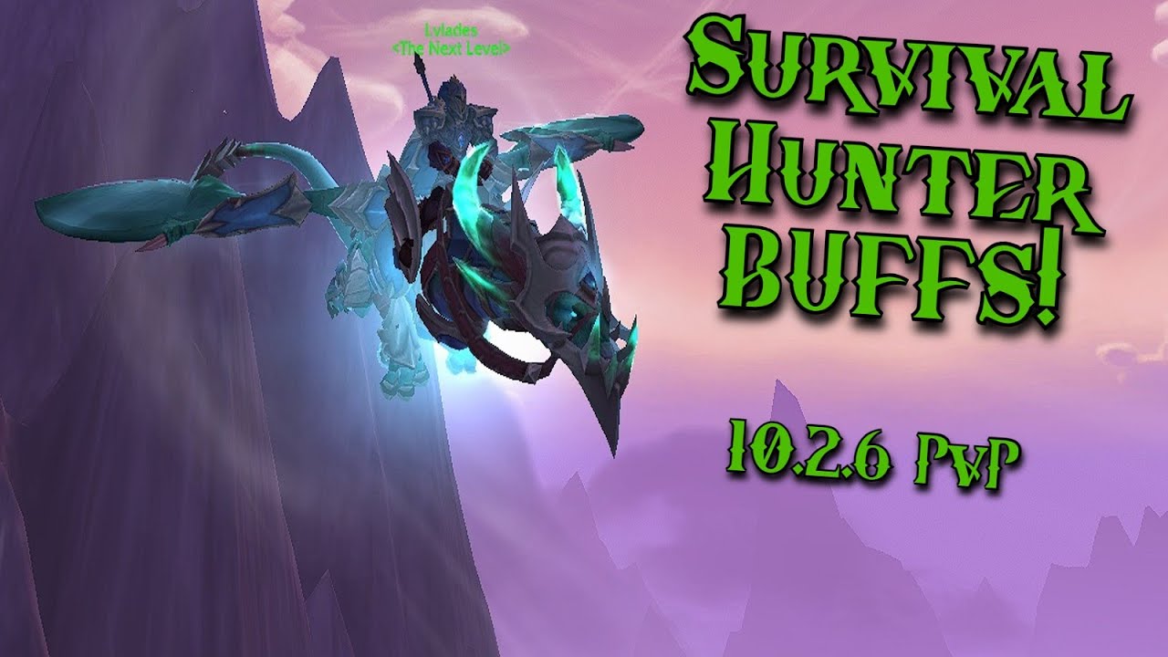 First Game w/ THE BUFFS! Survival Hunter PvP - WoW Dragonflight 10.2.6