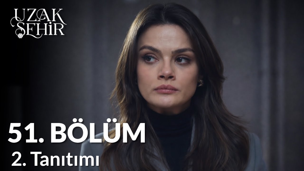 Узак Сехир Серия 51 Трейлер 2 | «С матерью лучше не связываться».