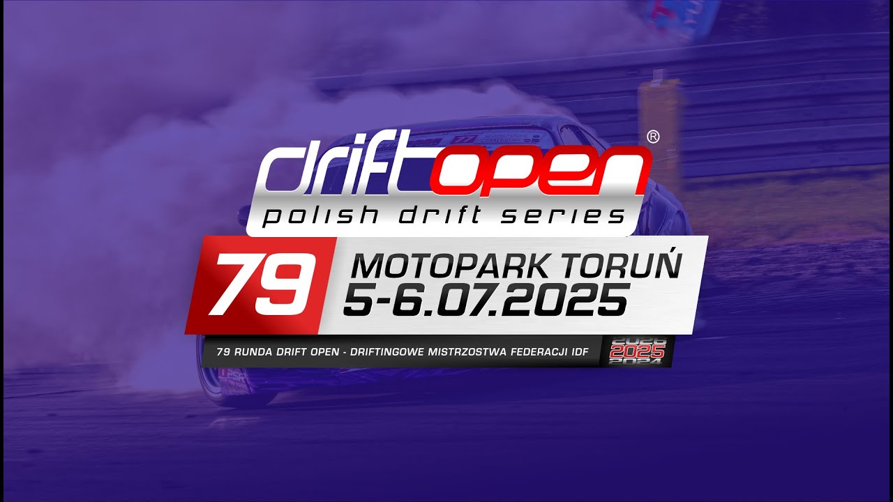 DRIFT OPEN #79 MOTOPARK TORUŃ - FINAŁY
