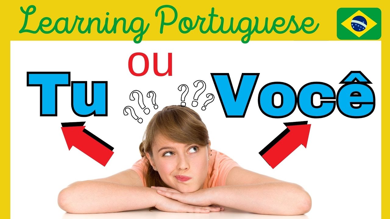 Brazilian Portuguese: How to use TU and Você