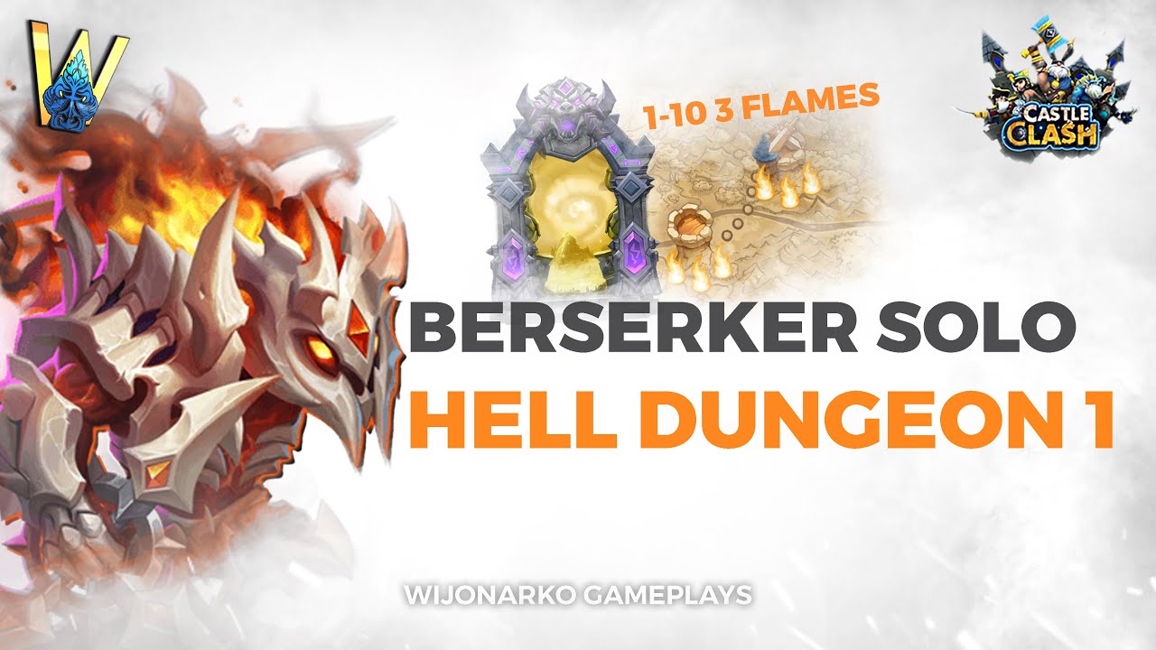 BERSERKER In Action - Solo 1 - 10 Hell Dungeon 1 F2P - Castle Clash Indonesia