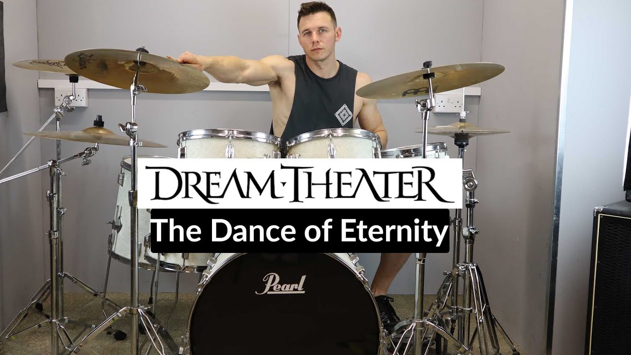 DREAM THEATER - DANCE OF ETERNITY - DRUM COVER - GARETH OLDALE