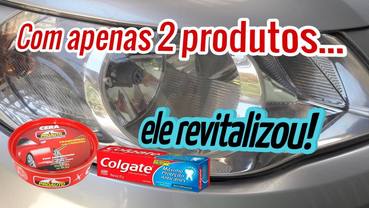 COMO LIMPAR O FAROL FOSCO DO CARRO COM APENAS 2 PRODUTOS - DICA - DIY