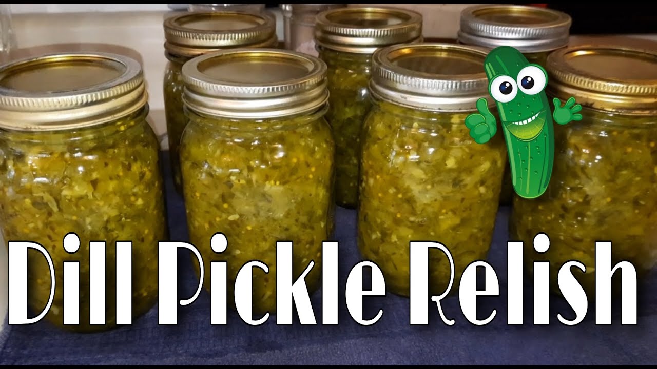 Canning Dill Pickle Relish