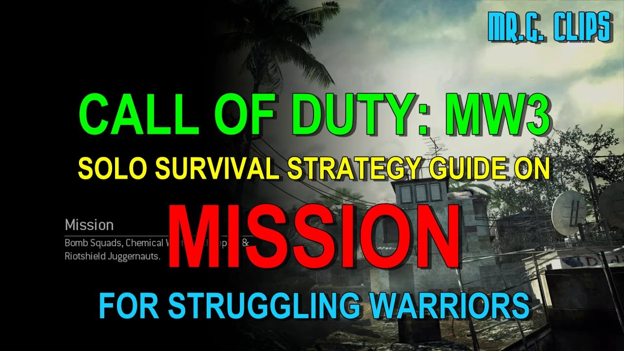 COD:MW3 Survival SOLO - MISSION Strategy Guide