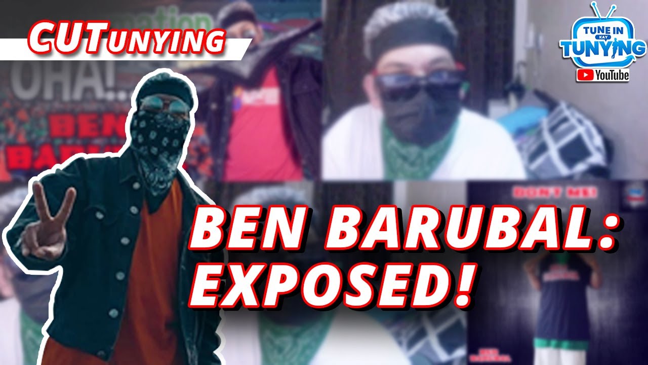 Ben Barubal: EXPOSED! | KA TUNYING