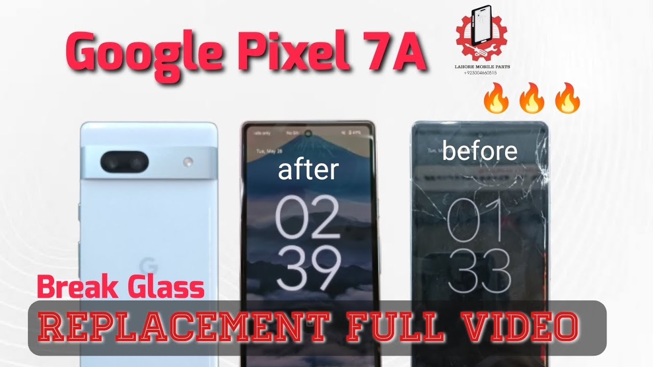 Google Pixel 7A Front Glass | Break Damage Replacement