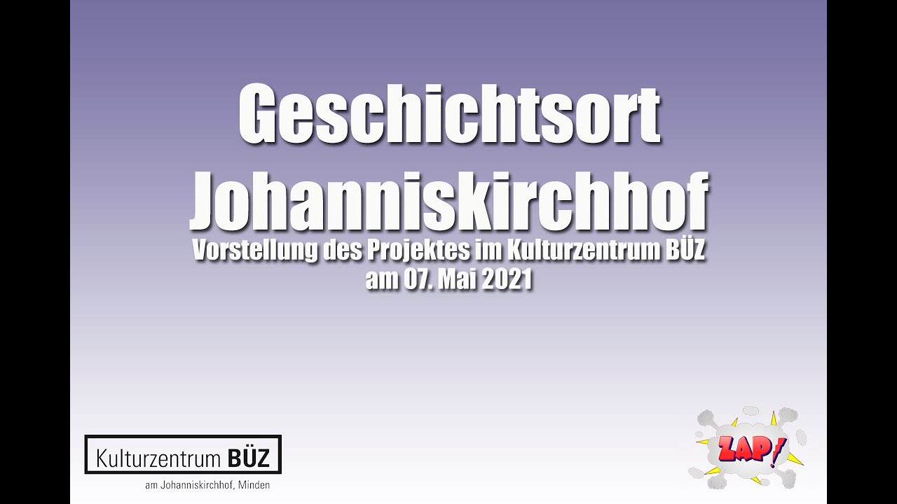 Geschichtsort Johanniskirchhof - Vorstellung des Projektes am 07. Mai 2021