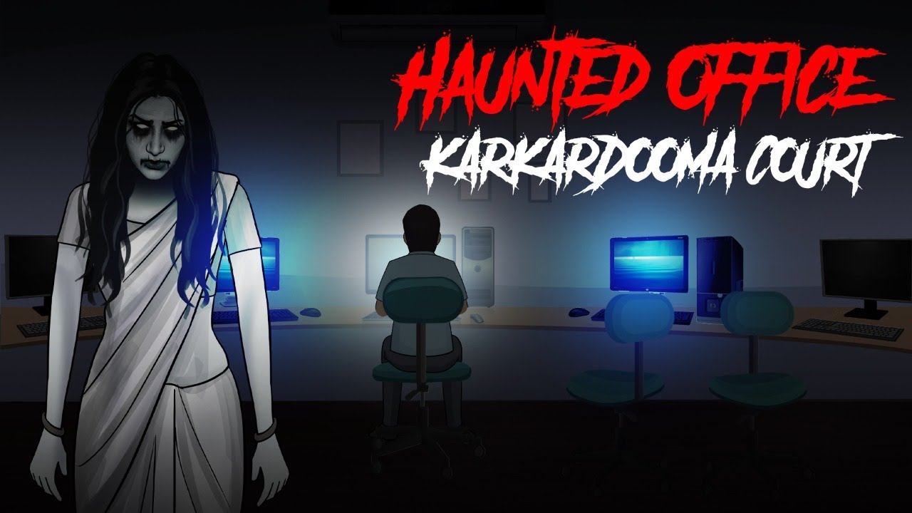 Haunted Office - Karkardooma Court | सच्ची कहानी | Horror Stories in Hindi | KM E171 🔥🔥🔥