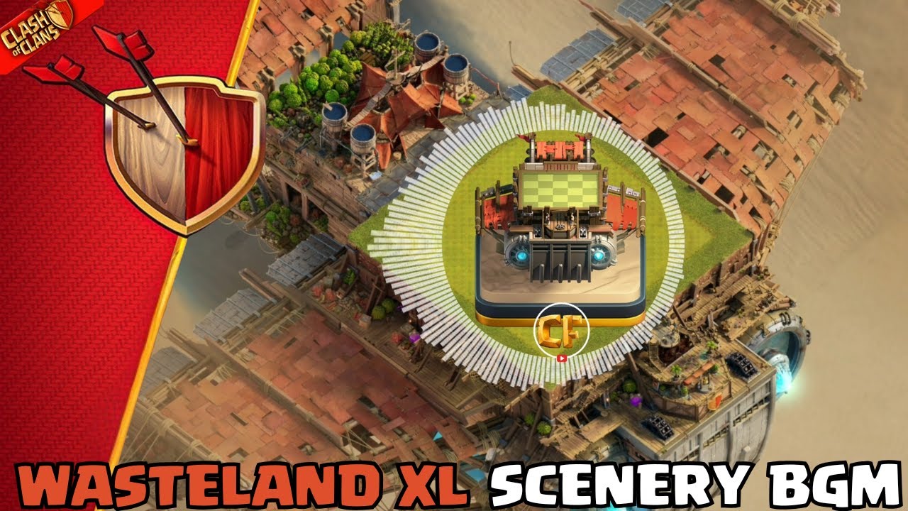 🎵 Wasteland Scenery (XL) Background Music Review | November 2025 | Clash of Clans | Clashflict🔥🎶