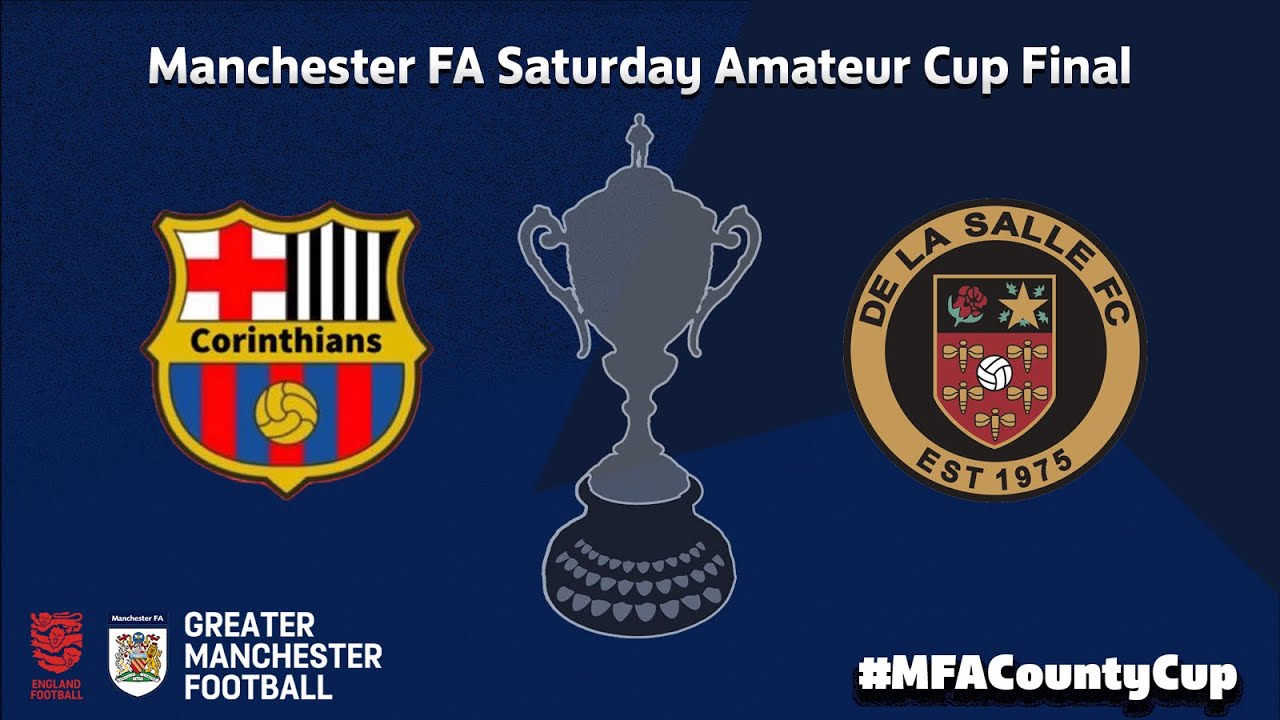 The Manchester FA Saturday Amateur Cup - Manchester Corinthians v De La Salle