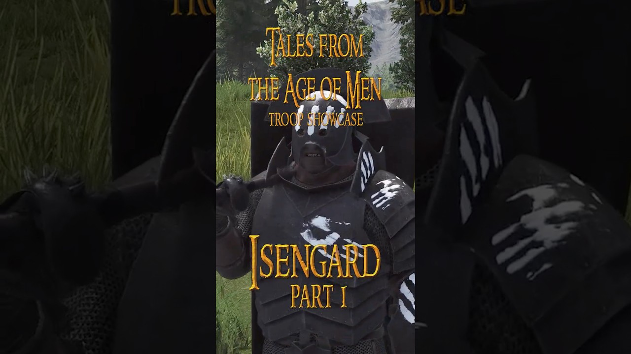 Isengard - Uruk Hai Pt 1 Troop Showcase | Bannerlord LOTR Mod | Tales from the Age of Men