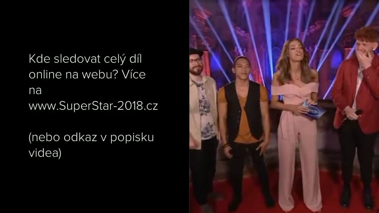 Kdo postoupil v SuperStar 2018 - v&yacute;sledky - 1.semifin&aacute;le -  29.4.2018 - Kompletn&iacute; v&yacute;sledky v popisku