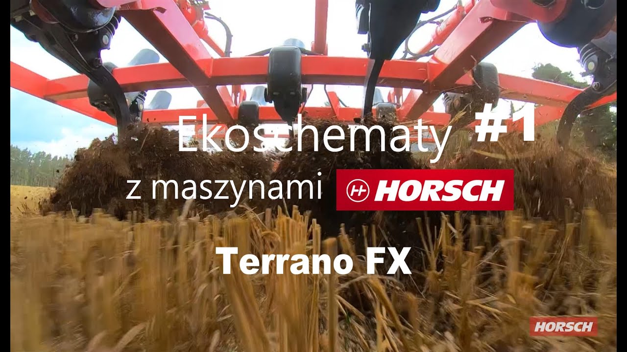 Ekoschematy z maszynami HORSCH – Terrano FX