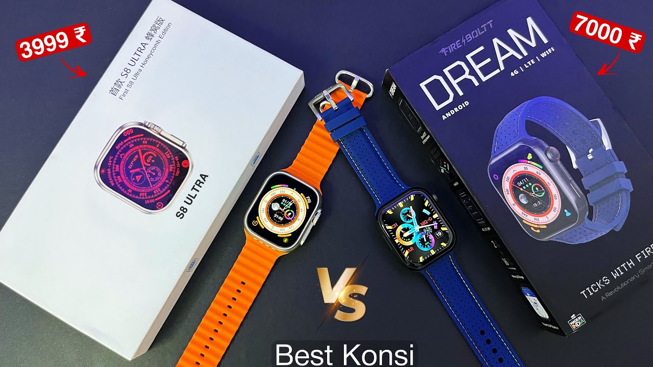 S8 Ultra v/s Fire Boltt Dream Smartwatch Comparison | 4G Watch Comparison