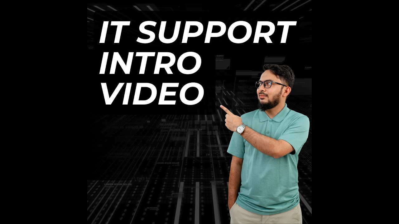 IT Support Course Video 1 - Introduction