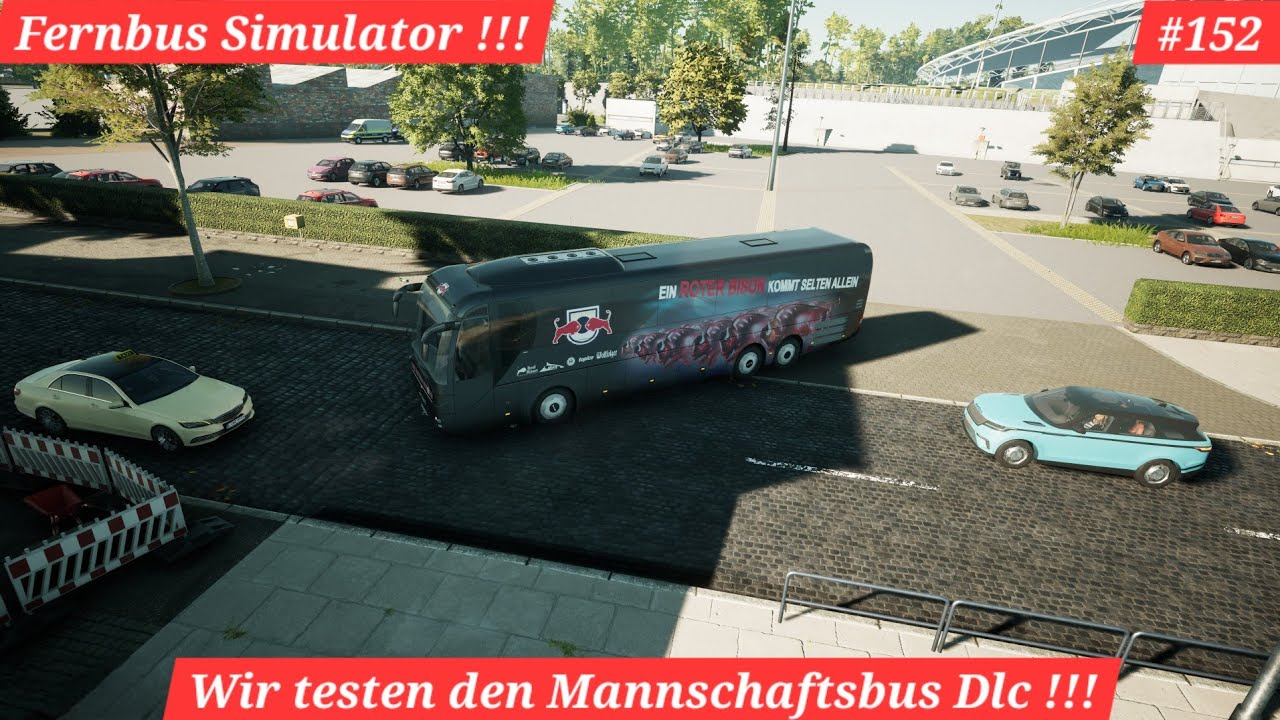 Fernbus Simulator #152 (Wir Starten die Mannschaftsbus Karriere mit Köln) !!!