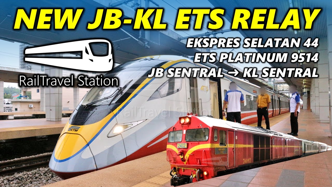 WHERE IS ETS3?! JB TO KL BY NEW ETS RELAY! 🇲🇾🚆 KTM Ekspres Selatan 44up x ETS Platinum 9514up