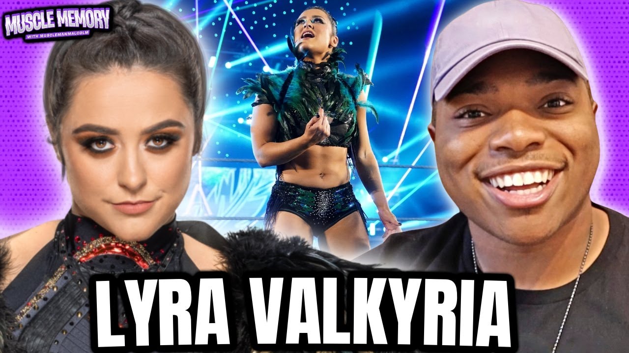 LYRA VALKYRIA On Emotional RAW Call Up, WWE Speed Women's Tournament, Nia Jax | Muscle Memory