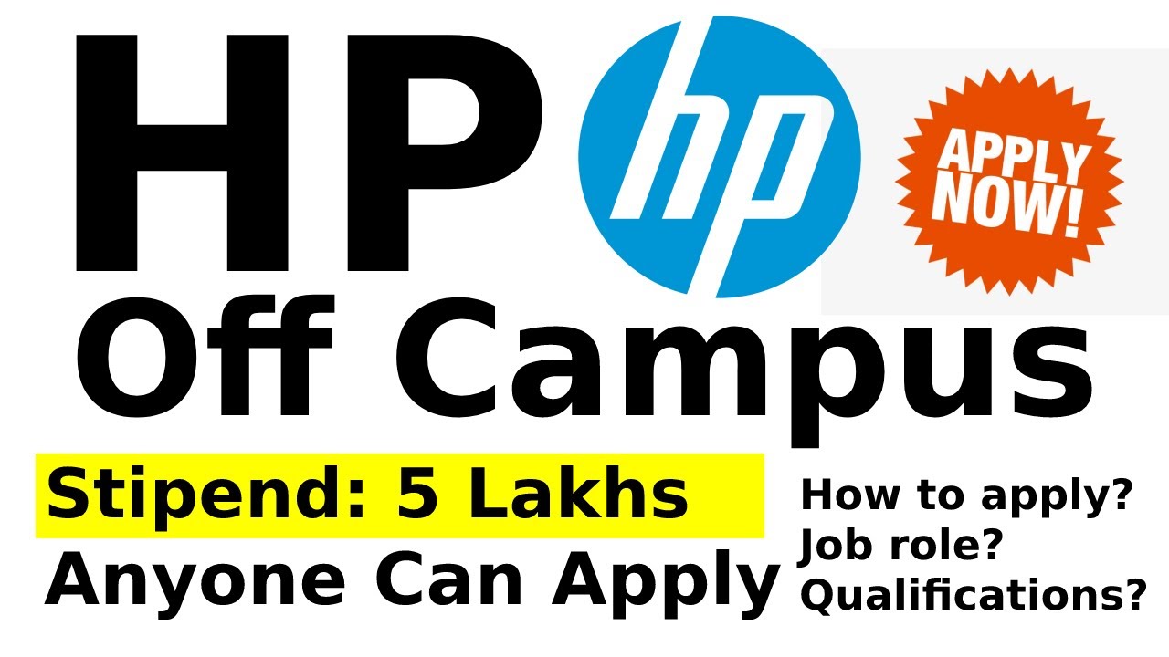HP Off Campus Drive 2021 | 5 Lakhs/annum | Work From Home