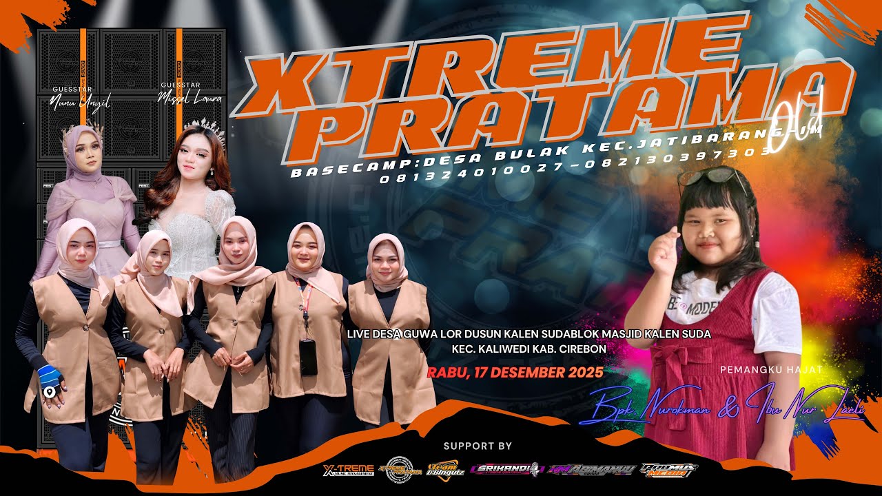 🔴LIVE SINGA DANGDUT X-TREME PRATAMA OLD | PEMANGKU HAJAT BPK.NUROKMAN & IBU NUR LAELI | RABU 17 DES
