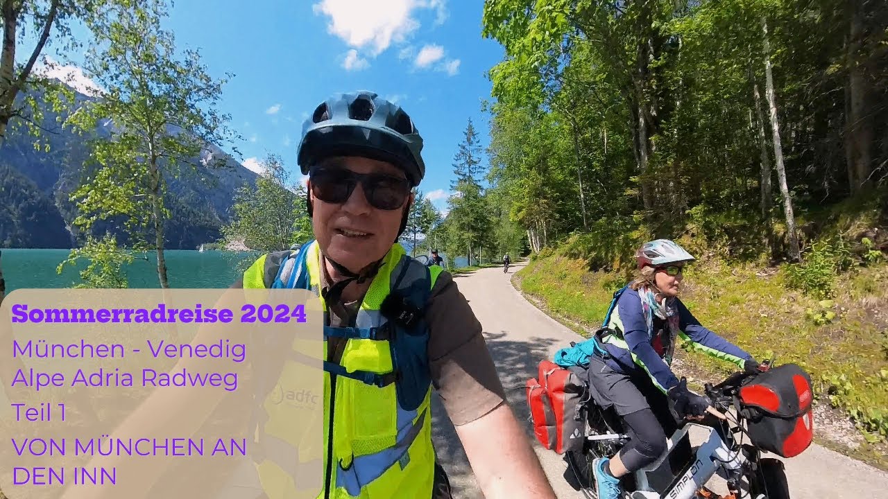Sommerradreise 2024 München-Venedig und Alpe Adria Teil 1