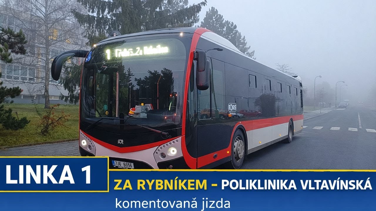 MHD linka 1 - Za Rybníkem - Poliklinika Vltavínská s komentářem