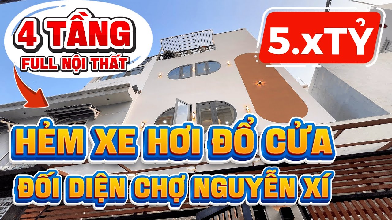NHÀ CHÍNH CHỦ BÌNH THẠNH - HẺM XE HƠI ĐỔ CỬA - ĐỐI DIỆN CHỢ NGUYỄN XÍ , 4 TẦNG ĐÚC FULL NỘI THẤT
