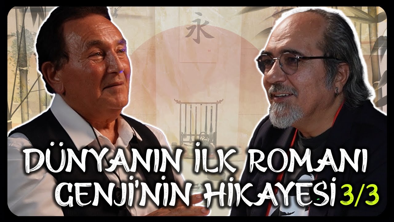 Dünyanın İlk Romanı: Genji'nin Hikayesi 3/3 | Modern Samuray Sohbetleri: Prof. Oğuz Baykara