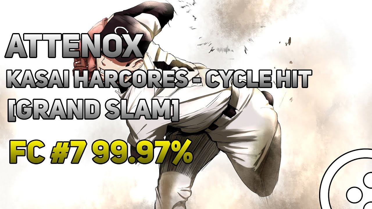 [CTB] Attenox | KASAI HARCORES - Cycle Hit [Grand Slam] FC 99.97% #7 Global