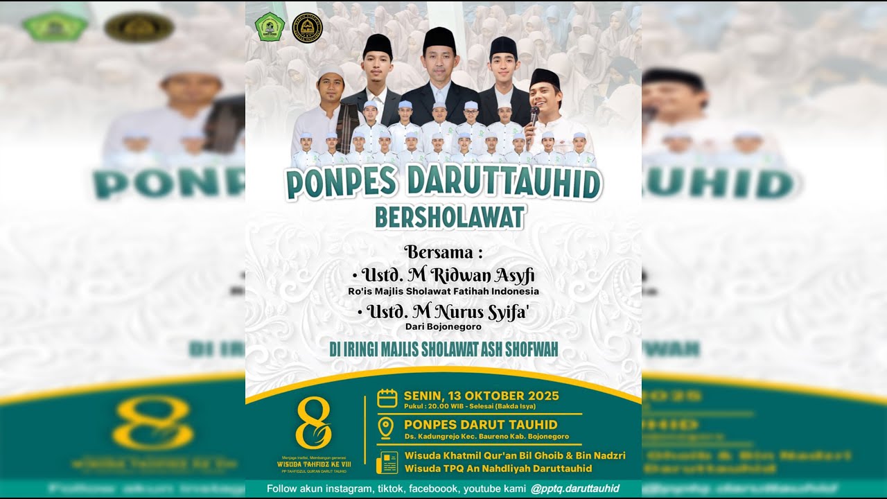 LIVE PONPES DARUT TAUHID BERSHOLAWAT BERSAMA USTD. RIDWAN ASYFI  USTD. M NURUS SYIFA'