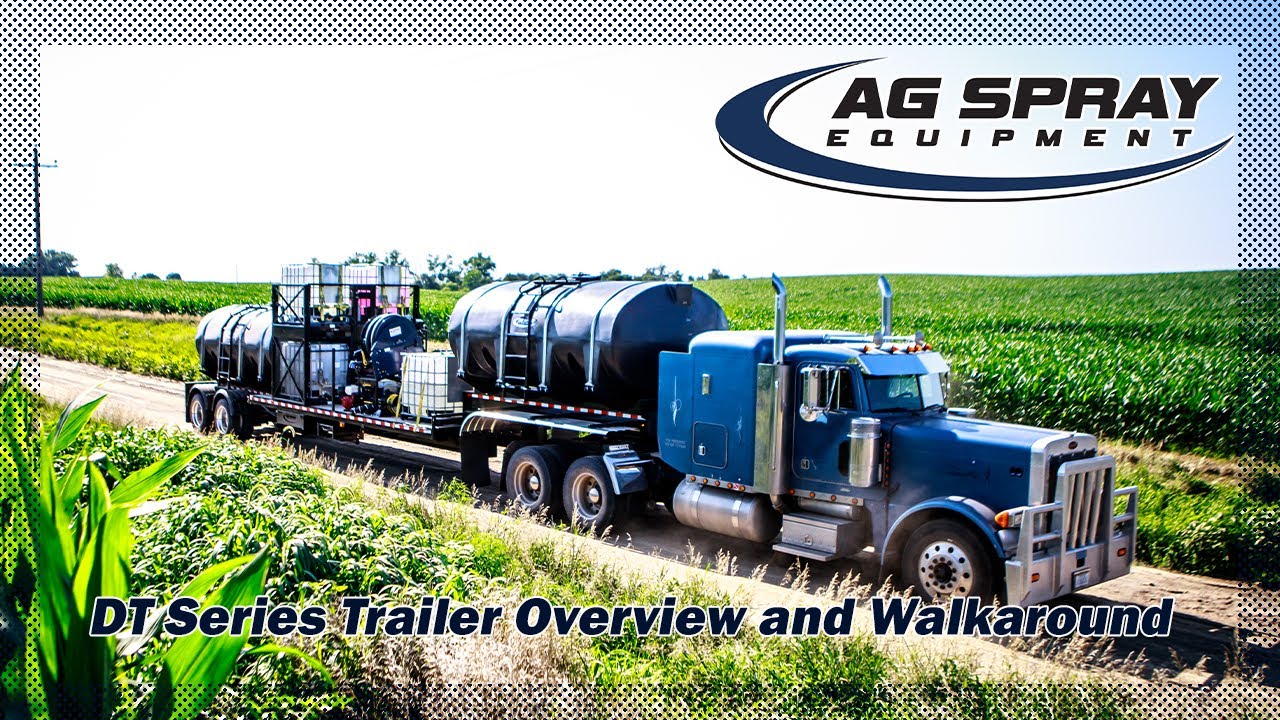 Ag Spray: DT Series Trailer Complete Walkaround and Overview