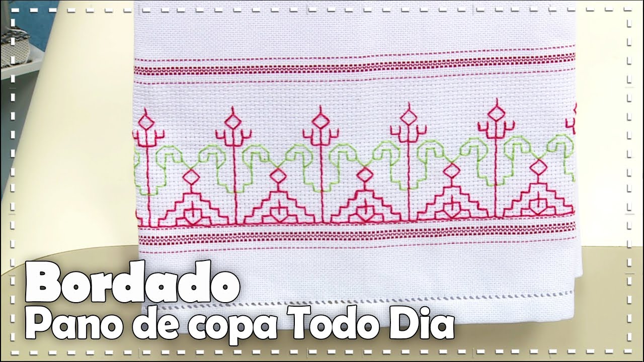 PANO DE COPA COM BORDADO TODO DIA com Valquíria Campanelli - Programa Arte Brasil - 06/04/2018