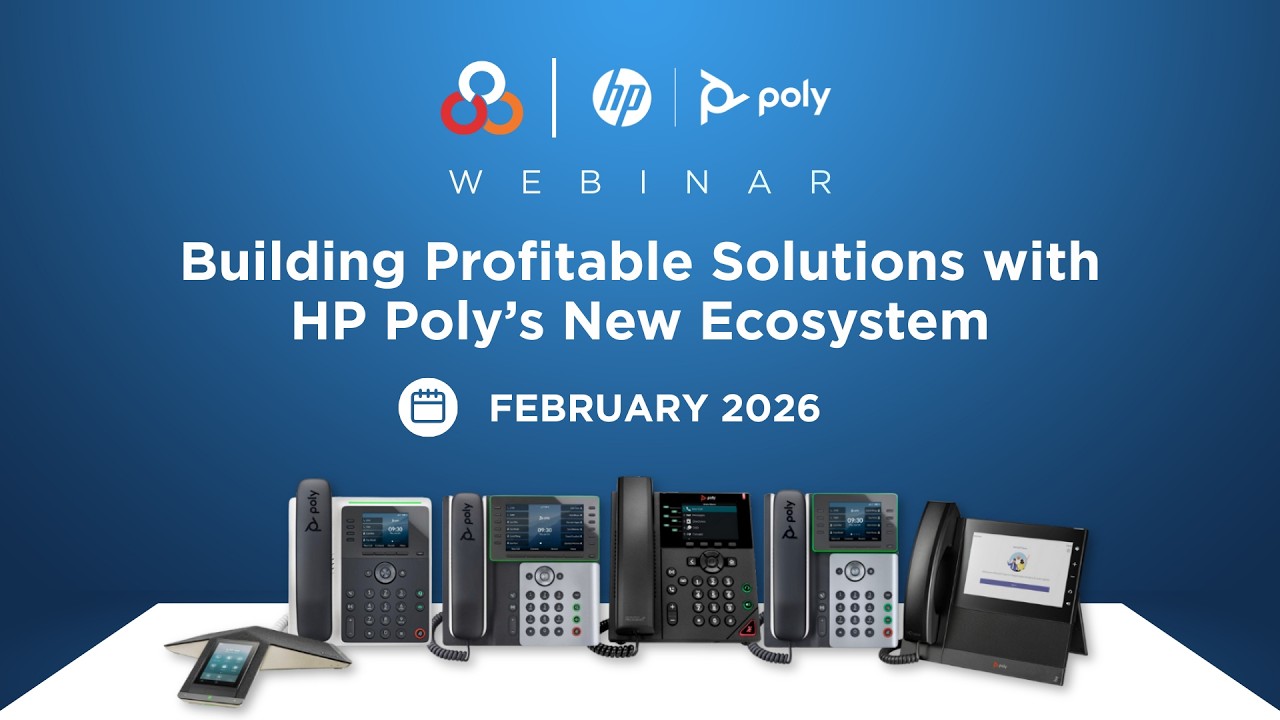 Building Profitable Solutions with HP Poly’s New Ecosystem Webinar | February 2026