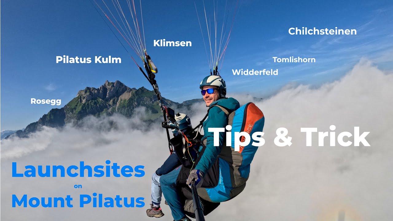 Paragliding Launchsites Pilatus - Lucerene - Switzerland