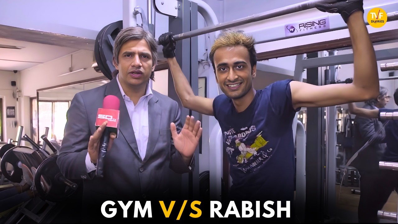 GYM VS Rabish || Rabish Ki Report || TVF Diaries