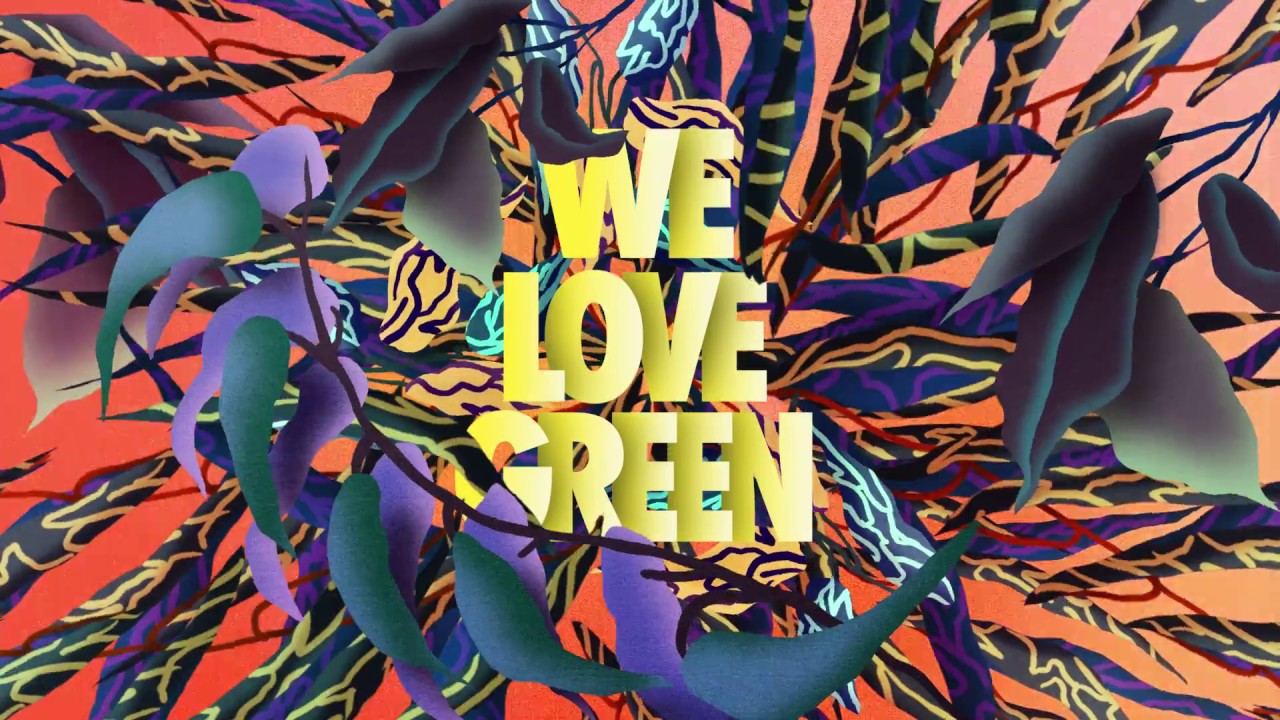 We Love Green 2018 : Le Film
